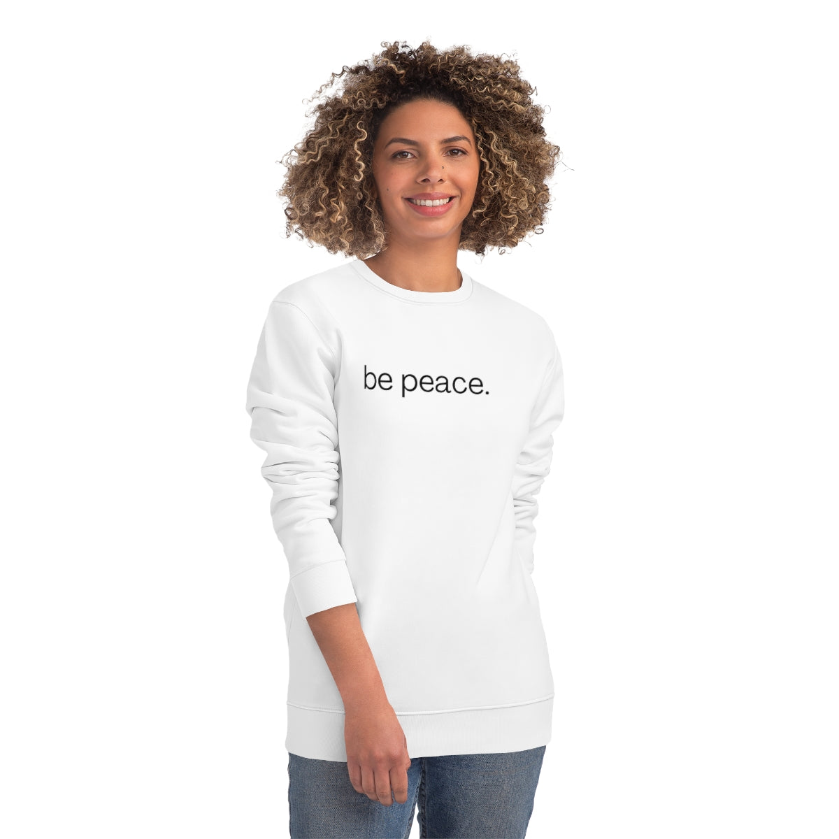 be peace. - Unisex Crewneck