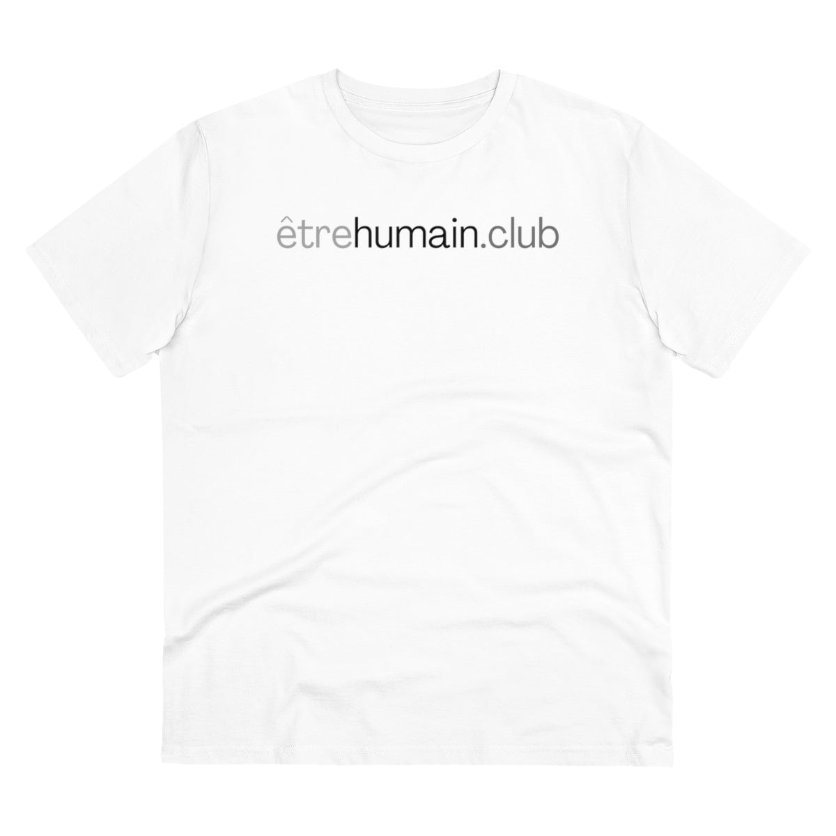 êtrehumain.club - Organic Creator T-shirt - Unisex
